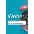 thumbnail image 1 of Routledge Classics The Protestant Ethic and the Spirit of Capitalism, (Paperback), 1 of 1