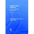 thumbnail image 1 of Routledge Communication Applied Public Relations: Cases in Stakeholder Management, (Hardcover), 1 of 1