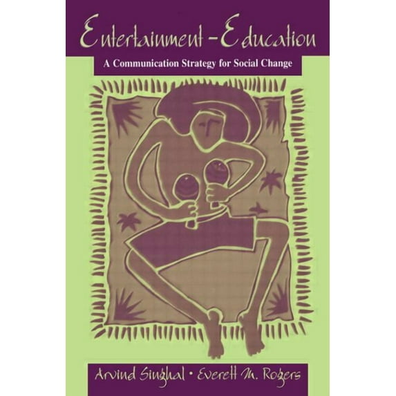 Routledge Communication Entertainment-Education: A Communication Strategy for Social Change, (Paperback)