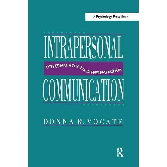 Routledge Communication Intrapersonal Communication: Different Voices, Different Minds, (Paperback)