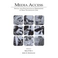 thumbnail image 1 of Routledge Communication Media Access: Social and Psychological Dimensions of New Technology Use, (Paperback), 1 of 1