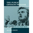 thumbnail image 1 of Routledge Communication The Public Opinion Process: How the People Speak, (Paperback), 1 of 1