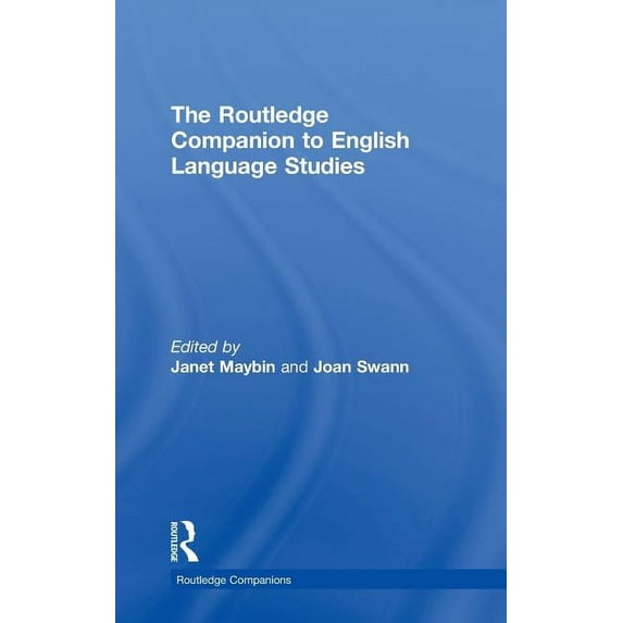 Routledge Companions The Routledge Companion to English Language Studies, (Hardcover)