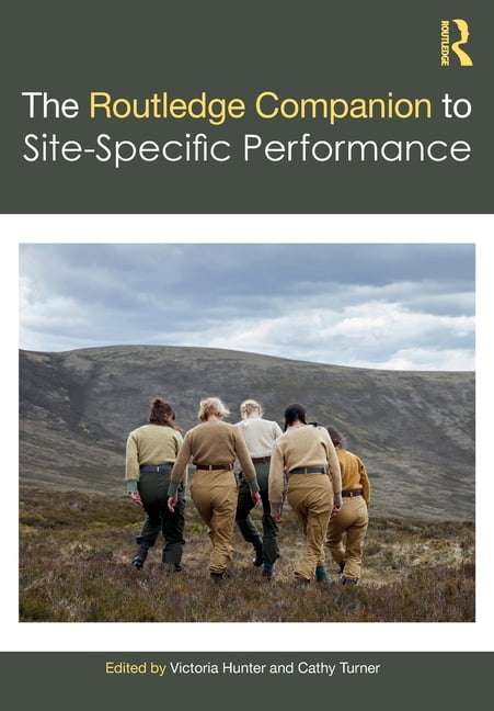 Routledge Companions The Routledge Companion to Site-Specific Performance, (Paperback)