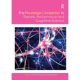 thumbnail image 1 of Routledge Companions The Routledge Companion to Theatre, Performance and Cognitive Science, (Paperback), 1 of 1