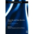 thumbnail image 1 of Routledge Contemporary Asia Genocide and Mass Atrocities in Asia: Legacies and Prevention, (Hardcover), 1 of 1