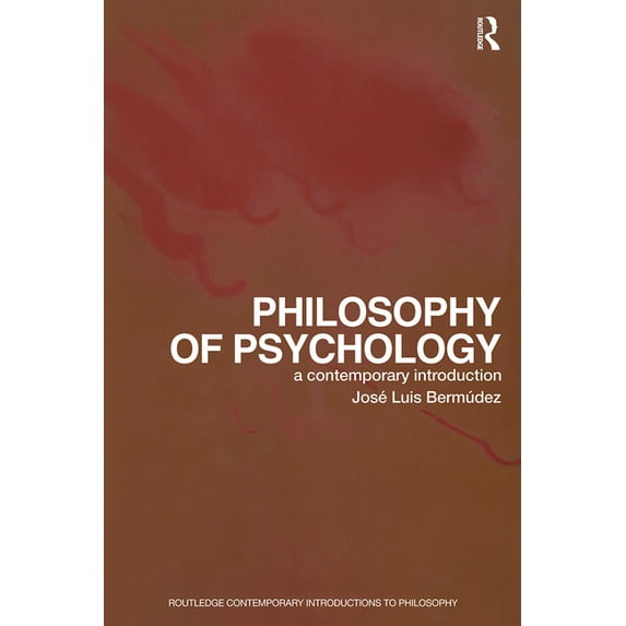 Routledge Contemporary Introductions to Philosophy of Psychology: A Contemporary Introduction, (Paperback)