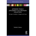 thumbnail image 1 of Routledge Contemporary Japan Japanese Public Diplomacy in European Countries: The Japan Foundation in Bulgaria and France, (Paperback), 1 of 1