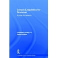 thumbnail image 1 of Routledge Corpus Linguistics Guides Corpus Linguistics for Grammar: A guide for research, (Hardcover), 1 of 1