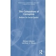 thumbnail image 1 of Routledge Corruption and Anti-Corruption The Conundrum of Corruption: Reform for Social Justice, (Hardcover), 1 of 1