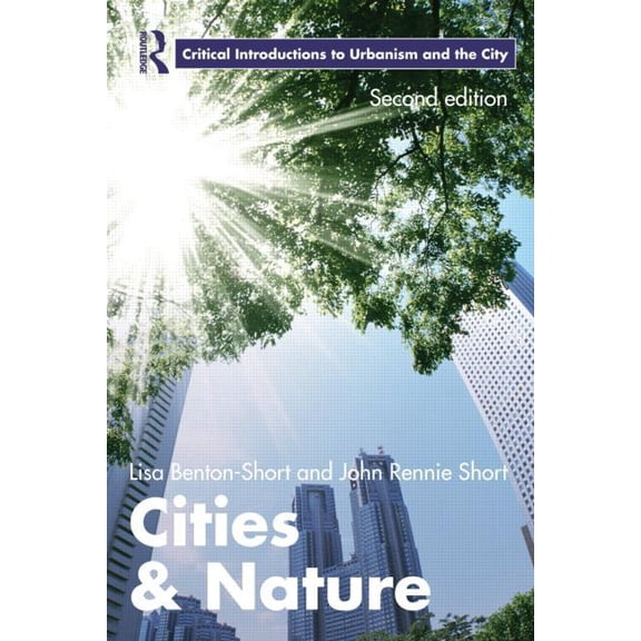 Routledge Critical Introductions to Urba Cities and Nature, (Paperback)