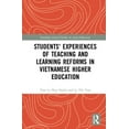 thumbnail image 1 of Routledge Critical Studies in Asian Educ Students' Experiences of Teaching and Learning Reforms in Vietnamese Higher Education, (Hardcover), 1 of 1