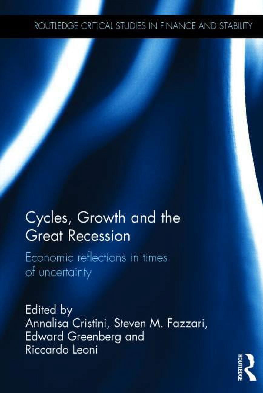 Routledge Critical Studies in Finance an Cycles, Growth and the Great ...
