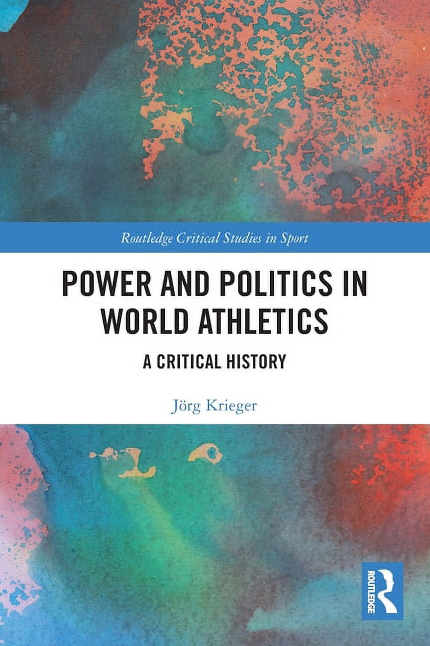 Routledge Critical Studies in Sport Power and Politics in World ...