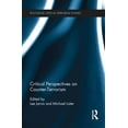 thumbnail image 1 of Routledge Critical Terrorism Studies Critical Perspectives on Counter-terrorism, (Paperback), 1 of 1