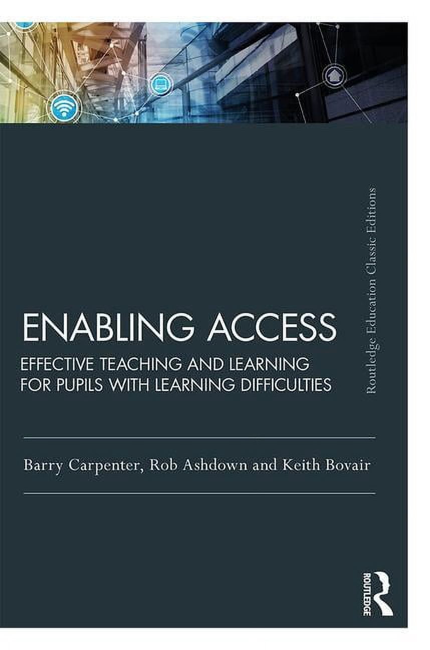 Routledge Education Classic Edition: Enabling Access: Effective ...