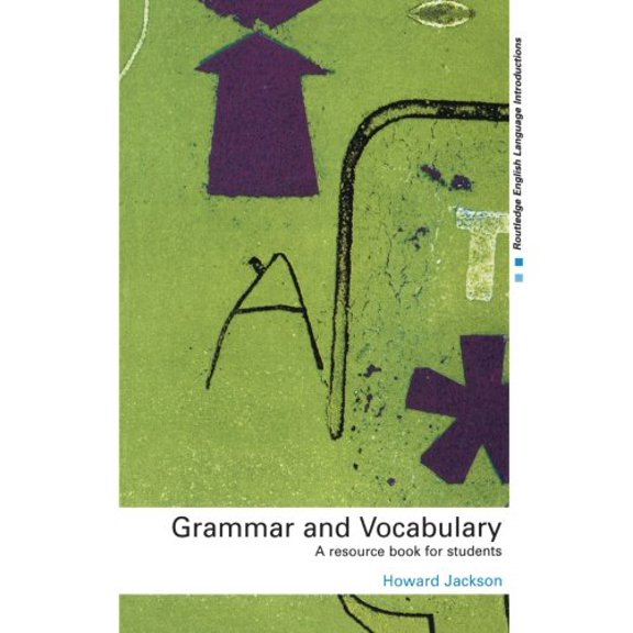 Pre-Owned Grammar and Vocabulary: A Resource Book for Students (Paperback) 041523171X 9780415231718