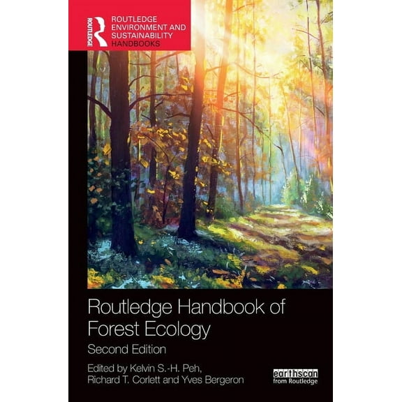 Routledge Environment and Sustainability Routledge Handbook of Forest Ecology, (Hardcover)