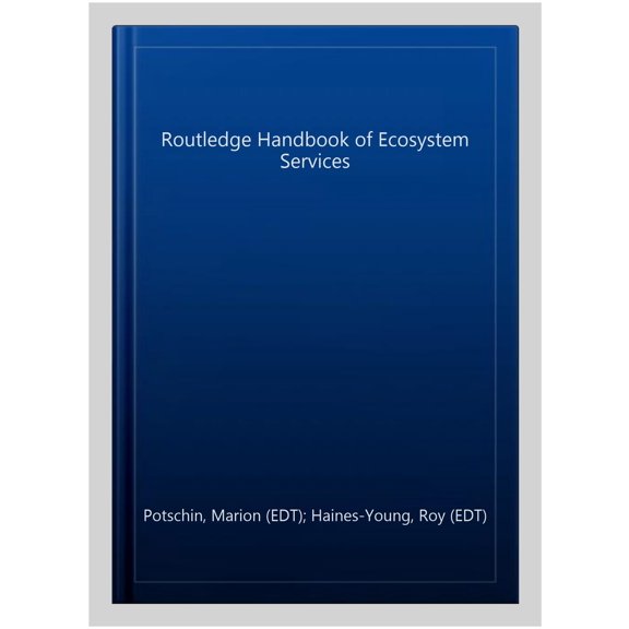 Pre-Owned Routledge Environment and Sustainability Routledge Handbook of Ecosystem Services, (Paperback)