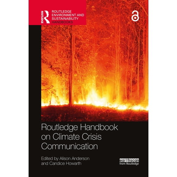 Routledge Environment and Sustainability Routledge Handbook on Climate Crisis Communication, (Hardcover)