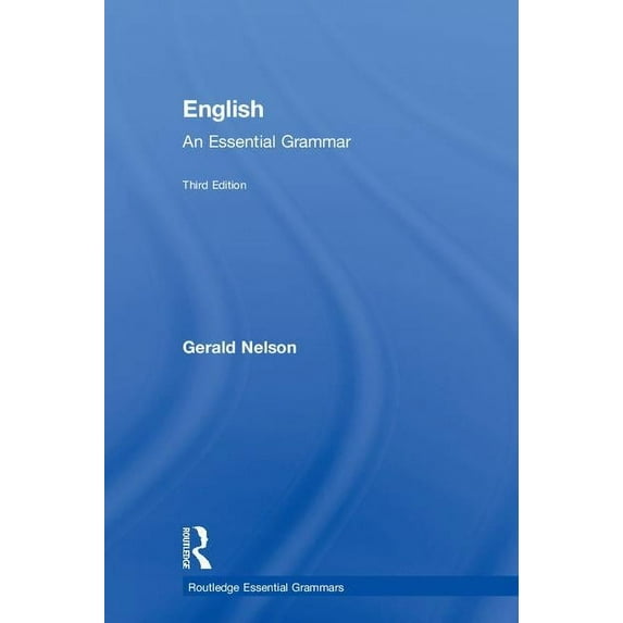 Routledge Essential Grammars English: An Essential Grammar, (Hardcover)
