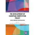 thumbnail image 1 of Routledge Explorations in Economic Histo The Development of European Competition Policy: Social Democracy and Regulation, (Hardcover), 1 of 1