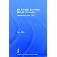thumbnail image 1 of Routledge Explorations in Economic Histo The Foreign Exchange Market of London: Development Since 1900, Book 27, (Hardcover), 1 of 1