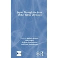 thumbnail image 1 of Routledge Focus on Asia Japan Through the Lens of the Tokyo Olympics Open Access, (Hardcover), 1 of 1