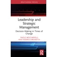 thumbnail image 1 of Routledge Focus on Business and Manageme Leadership and Strategic Management: Decision-Making in Times of Change, (Hardcover), 1 of 1