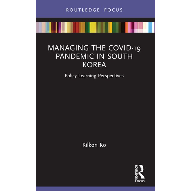 Routledge Focus on Public Governance in Managing the COVID19 Pandemic