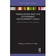 thumbnail image 1 of Routledge Focus on Public Governance in  Translation and the Sustainable Development Goals: Cultural Contexts in China and Japan, (Paperback), 1 of 1