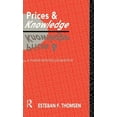 thumbnail image 1 of Routledge Foundations of the Market Econ Prices and Knowledge: A Market-Process Perspective, (Hardcover), 1 of 1