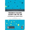 thumbnail image 1 of Routledge-Giappichelli Studies in Religi Freedom of Religion, Security and the Law: Key Challenges for a Pluralistic Society, (Hardcover), 1 of 1