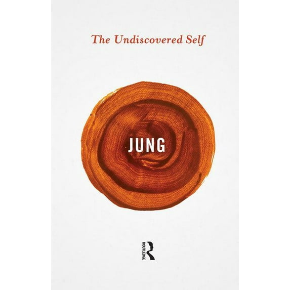 Routledge Great Minds The Undiscovered Self, (Paperback)