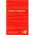 thumbnail image 1 of Routledge Guides to Literature Kazuo Ishiguro, (Paperback), 1 of 1