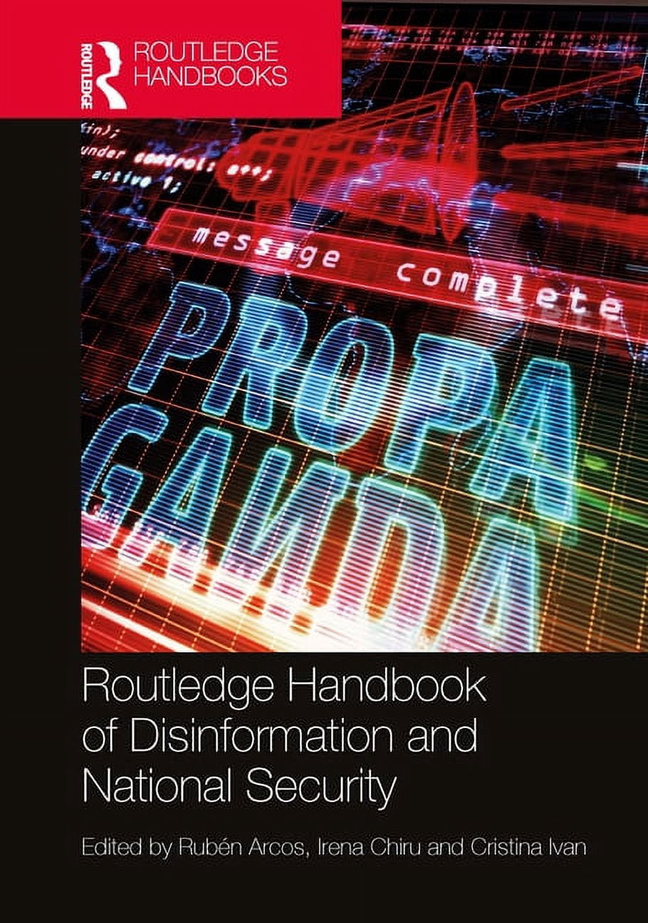 Routledge Handbook of Disinformation and National Security, (Hardcover)