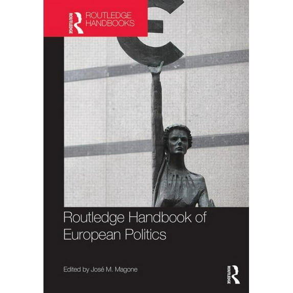 Routledge Handbook of European Politics, (Hardcover)