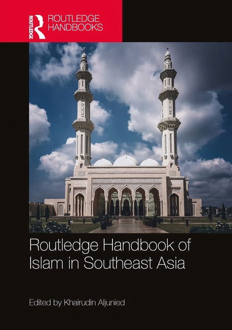 Routledge Handbook of Islam in Southeast Asia, (Hardcover)