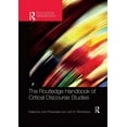 thumbnail image 1 of Routledge Handbooks in Applied Linguisti The Routledge Handbook of Critical Discourse Studies, (Paperback), 1 of 1