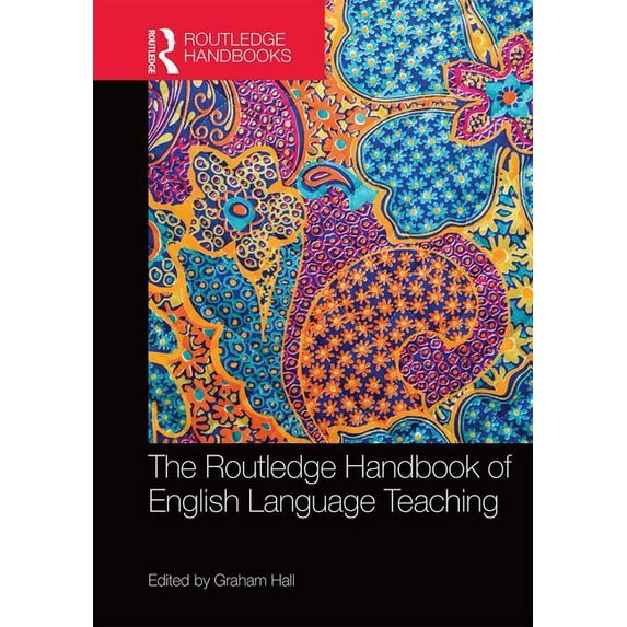 Routledge Handbooks in Applied Linguisti The Routledge Handbook of English Language Teaching, (Hardcover)