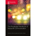 thumbnail image 1 of Routledge Handbooks in Communication Stu The Routledge Handbook of Nonprofit Communication, (Paperback), 1 of 1