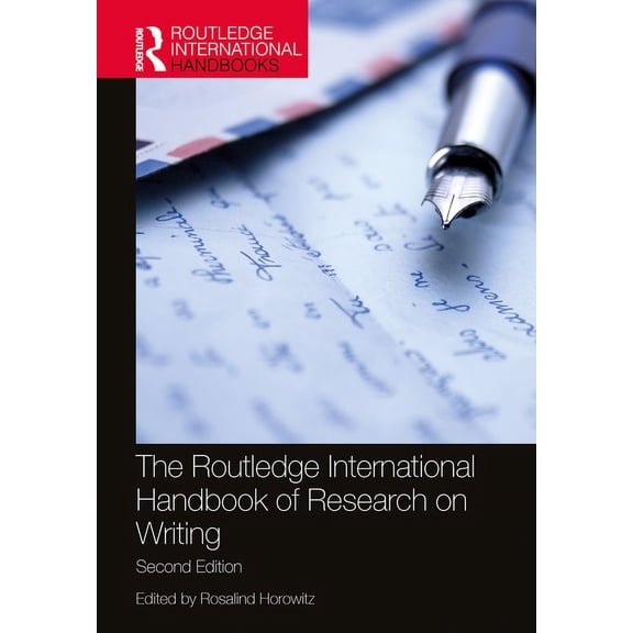Routledge Handbooks in Communication Stu The Routledge International Handbook of Research on Writing, (Paperback)