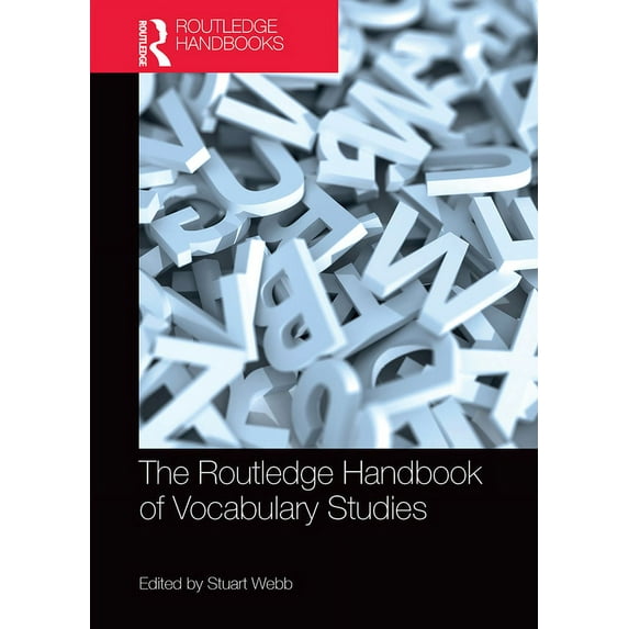 Routledge Handbooks in Linguistics The Routledge Handbook of Vocabulary Studies, (Paperback)