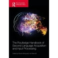 thumbnail image 1 of Routledge Handbooks in Second Language A The Routledge Handbook of Second Language Acquisition and Input Processing, (Hardcover), 1 of 1