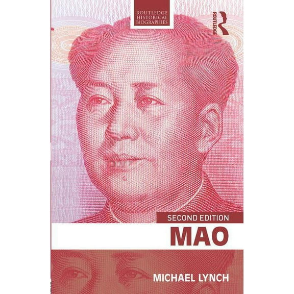 Routledge Historical Biographies Mao, (Paperback)