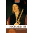 thumbnail image 1 of Routledge Historical Biographies Richard III, Book 10, (Paperback), 1 of 1
