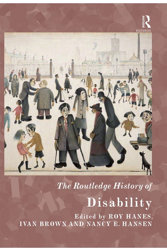 Routledge Histories The Routledge History of Disability, (Paperback)