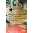 thumbnail image 1 of Routledge Humanitarian Studies Natural Hazards, Risk and Vulnerability: Floods and Slum Life in Indonesia, (Paperback), 1 of 1