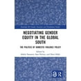 thumbnail image 1 of Routledge ISS Gender, Sexuality and Deve Negotiating Gender Equity in the Global South: The Politics of Domestic Violence Policy, (Paperback), 1 of 1