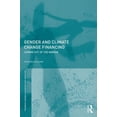 thumbnail image 1 of Routledge Iaffe Advances in Feminist Eco Gender and Climate Change Financing: Coming Out of the Margin, (Paperback), 1 of 1